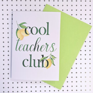 kaart met tekst cool teachers club en illustraties van citroenen